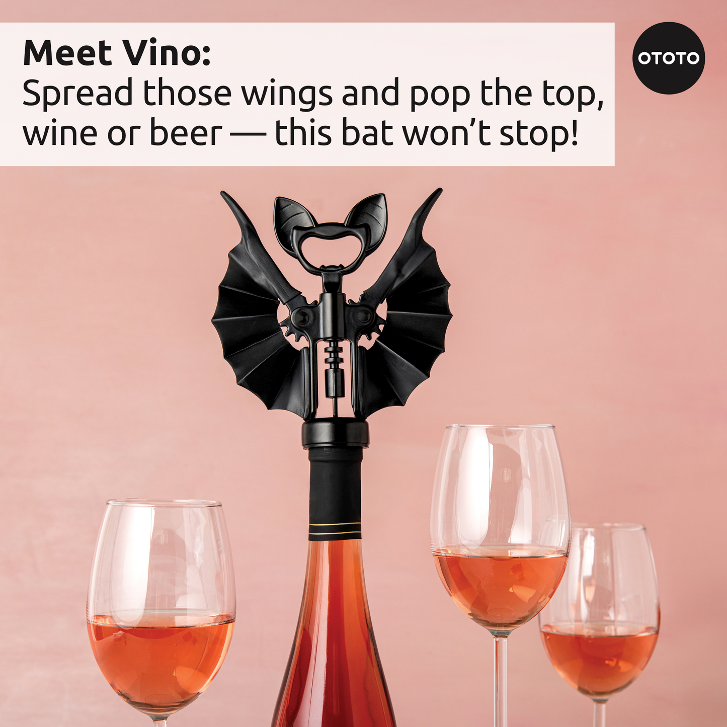 Boo-tiful Crew, the OTOTO bat-winged corkscrew, opens rosé with flair—vampire style in your kitchen.